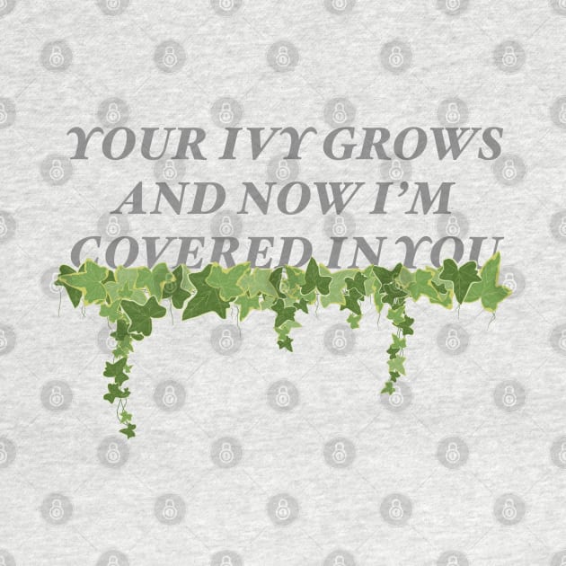 Ivy Taylor Swift Lyric Art by CMORRISON12345